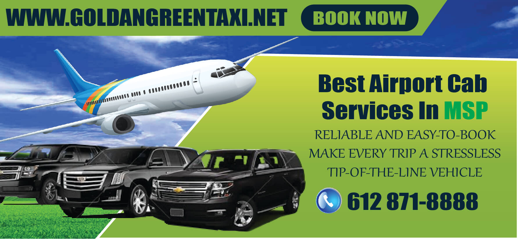 TAXI MINNEAPOLIS IS ONE MSP AIRPORT TRANSPORATION BOOK NOW
